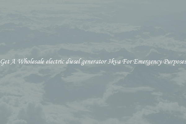 Get A Wholesale electric diesel generator 3kva For Emergency Purposes