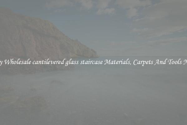 Buy Wholesale cantilevered glass staircase Materials, Carpets And Tools Now