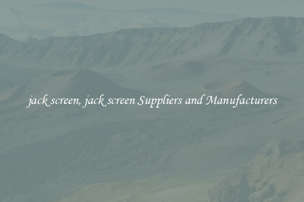 jack screen, jack screen Suppliers and Manufacturers