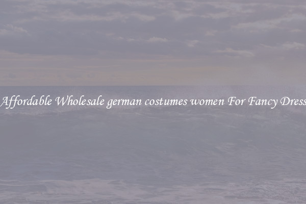 Affordable Wholesale german costumes women For Fancy Dress